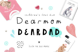 Bring Heartfelt Charm to Your Crafts with Dearmom and Deardad Font