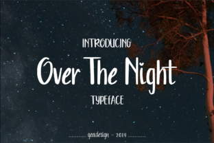 Over the Night: A Handwritten Font for Handmade Labels and Shop Branding