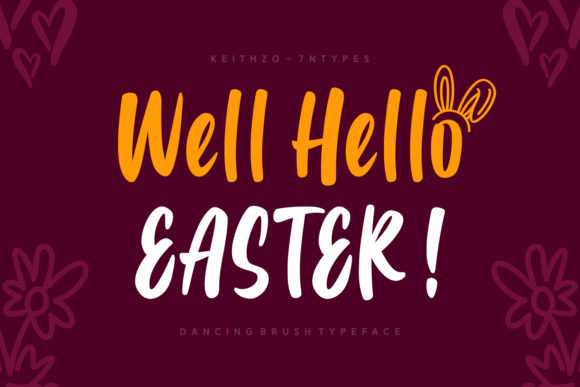 Well Hello Easter Font Adds Playful Energy to Brand Content